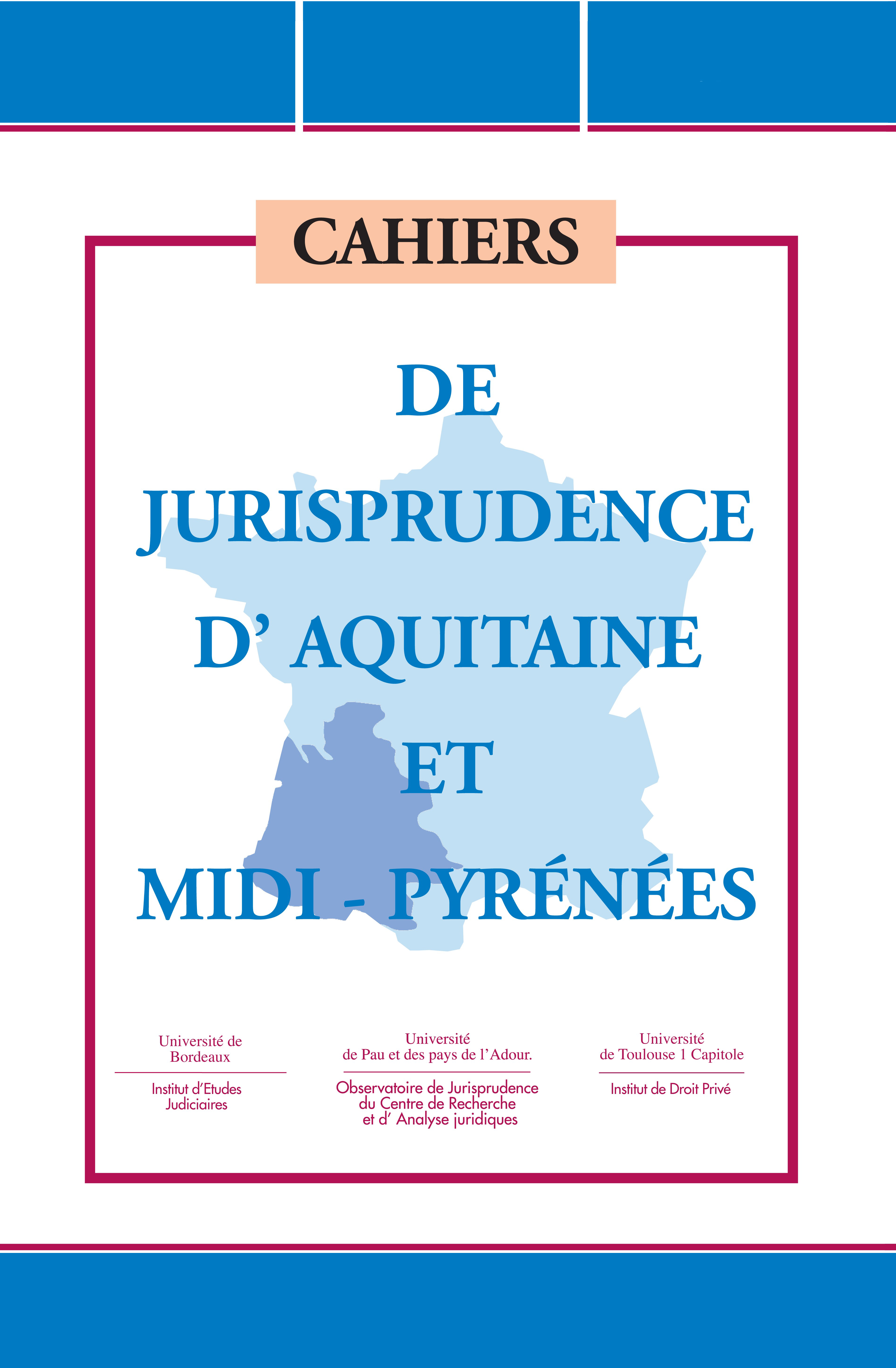 Cahiers de Jurisprudence d'Aquitaine et Midi-Pyrénées